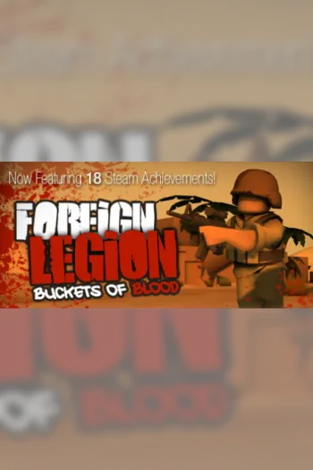 Foreign Legion Buckets of Blood - Steam Key - Worldwide