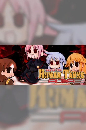 War of the Human Tanks ALTeR - Steam Key - Worldwide