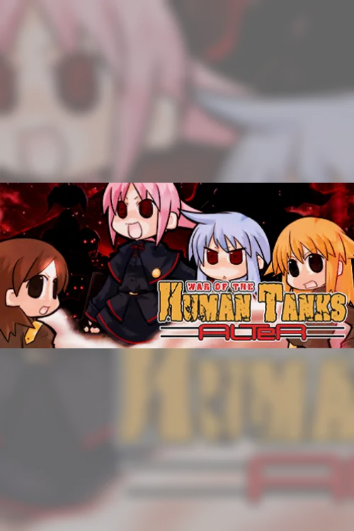 War of the Human Tanks ALTeR - Steam Key - Worldwide