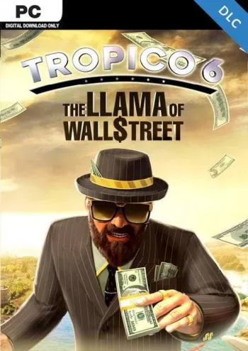 Tropico 6 - The Llama of Wall Street DLC (EU & UK) - Steam Key - Europe & UK