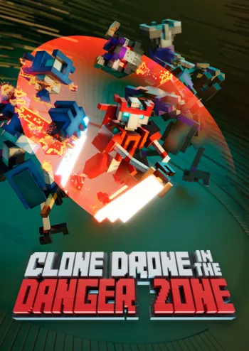 Clone Drone in the Danger Zone - Steam Key - Worldwide