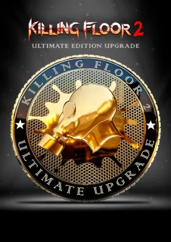 Killing Floor 2 Ultimate Edition - Steam Key - Worldwide