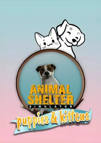 Animal Shelter - Puppies & Kittens - DLC - Steam Key - Worldwide