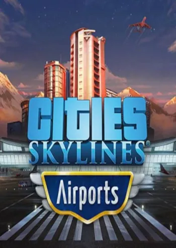 Cities: Skylines - Airports - DLC - Steam Key - Worldwide