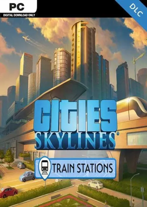 Cities: Skylines - Content Creator Pack Train Stations - DLC - Steam Key - Worldwide