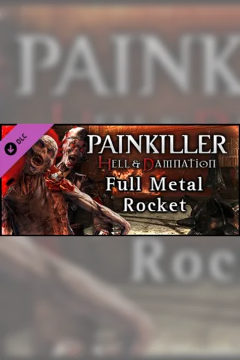 Painkiller Hell & Damnation Full Metal Rocket - Steam Key - Worldwide