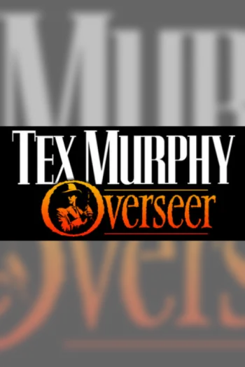 Tex Murphy Overseer - Steam Key - Worldwide