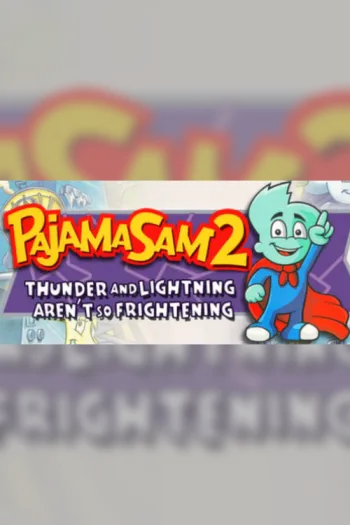 Pajama Sam 2 Thunder And Lightning Aren't So Frightening - Steam Key - Worldwide