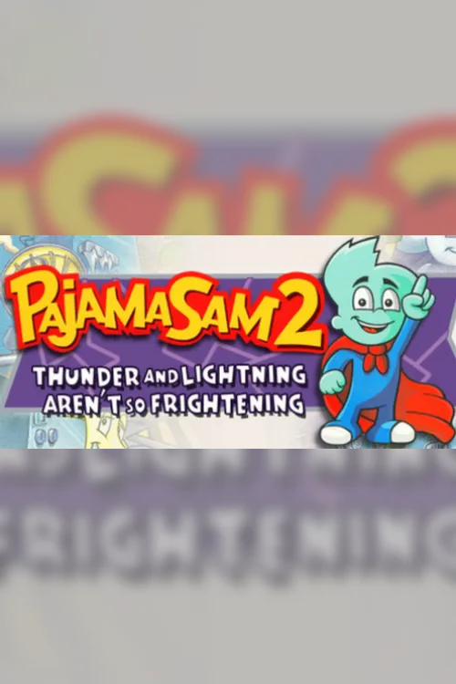 Pajama Sam 2 Thunder And Lightning Aren't So Frightening - Steam Key - Worldwide