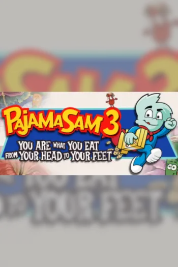 Pajama Sam 3 You Are What You Eat From Your Head To Your Feet - Steam Key - Worldwide