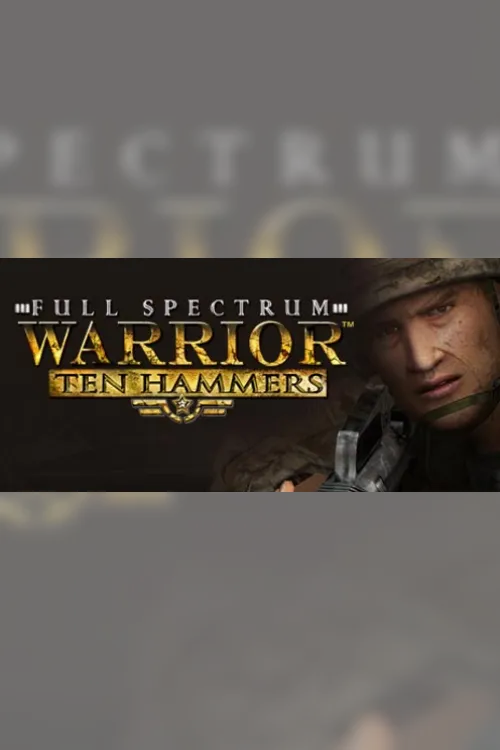 Full Spectrum Warrior Ten Hammers - Steam Key - Worldwide