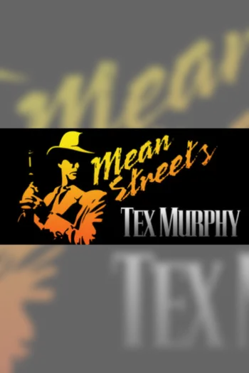 Tex Murphy Mean Streets - Steam Key - Worldwide