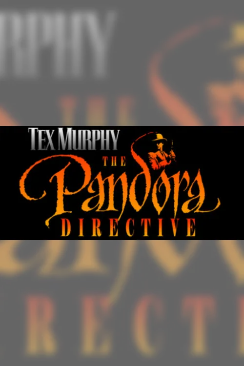 Tex Murphy The Pandora Directive - Steam Key - Worldwide
