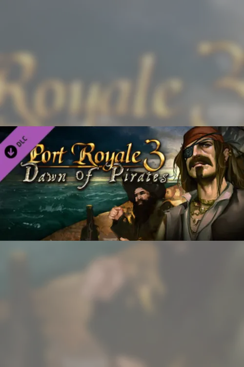 Port Royale 3 Dawn of Pirates DLC - Steam Key - Worldwide