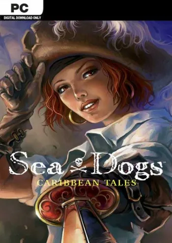 Sea Dogs: Caribbean Tales - Steam Key - Worldwide