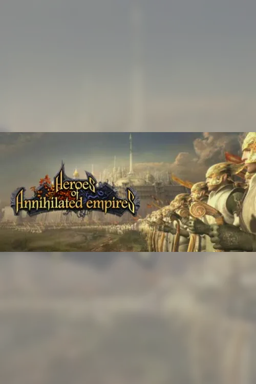 Heroes of Annihilated Empires - Steam Key - Worldwide
