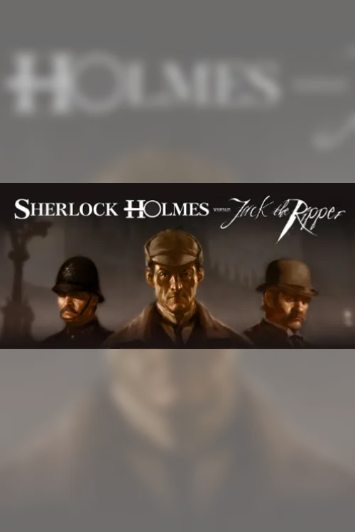 Sherlock Holmes versus Jack the Ripper - Steam Key - Worldwide