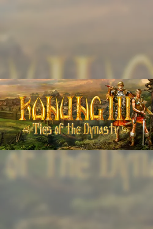 Konung 3 Ties of the Dynasty - Steam Key - Worldwide