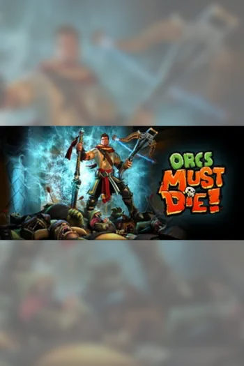 Orcs Must Die! - Steam Key - Worldwide