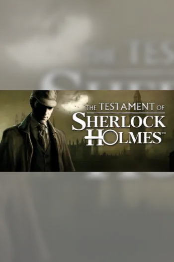 The Testament of Sherlock Holmes - Steam Key - Worldwide