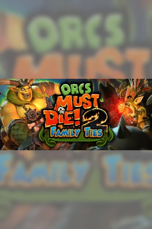 Orcs Must Die! 2 Family Ties Booster Pack - Steam Key - Worldwide