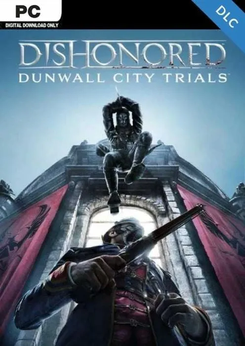 Dishonored Dunwall City Trials - Steam Key - Worldwide