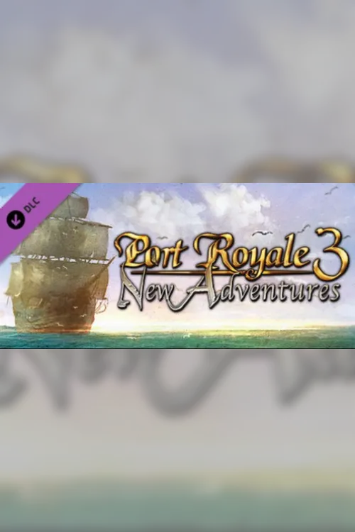 Port Royale 3 New Adventures DLC - Steam Key - Worldwide