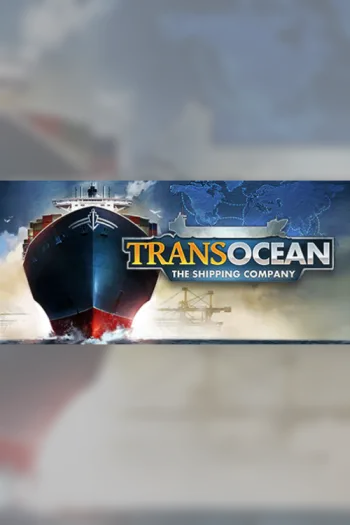 TransOcean The Shipping Company - Steam Key - Worldwide