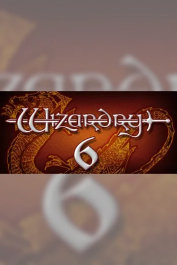 Wizardry 6 Bane of the Cosmic Forge - Steam Key - Worldwide