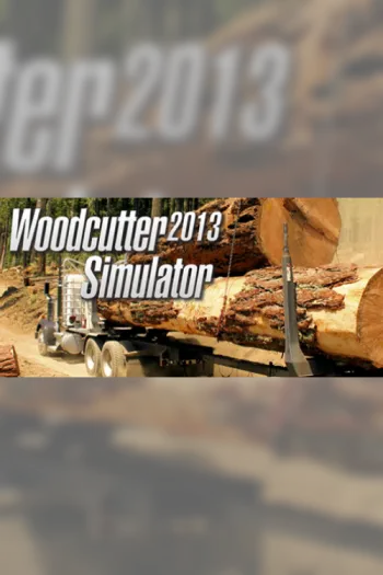 Woodcutter Simulator 2013 - Steam Key - Worldwide