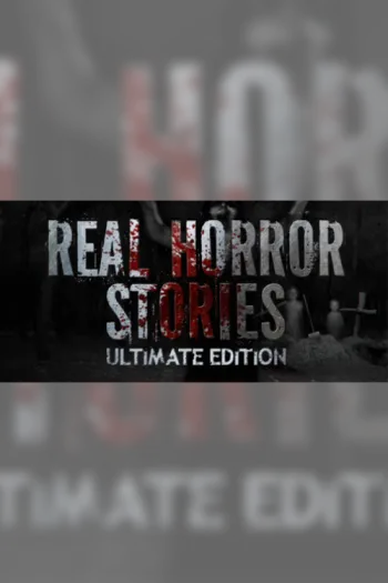 Real Horror Stories Ultimate Edition - Steam Key - Worldwide