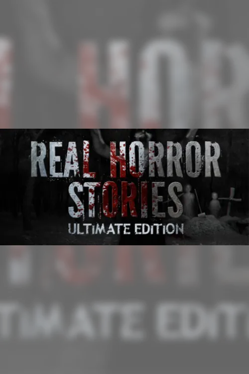 Real Horror Stories Ultimate Edition - Steam Key - Worldwide