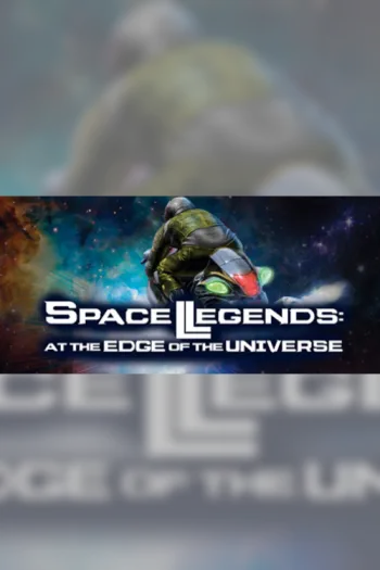 Space Legends At the Edge of the Universe - Steam Key - Worldwide