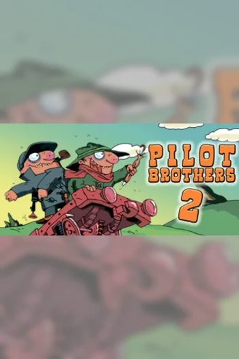 Pilot Brothers 2 - Steam Key - Worldwide