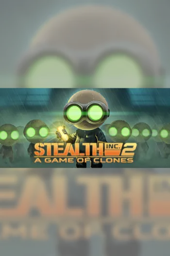 Stealth Inc 2 A Game of Clones - Steam Key - Worldwide