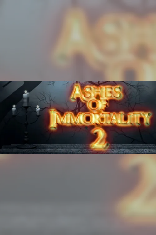 Ashes of Immortality II - Steam Key - Worldwide