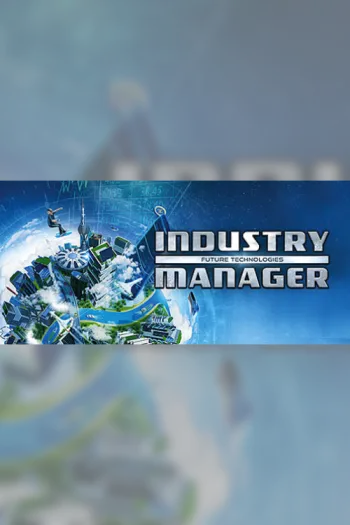 Industry Manager Future Technologies - Steam Key - Worldwide