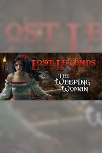 Lost Legends The Weeping Woman Collector's Edition - Steam Key - Worldwide