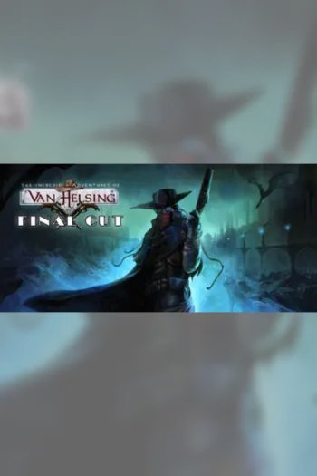 The Incredible Adventures of Van Helsing Final Cut - Steam Key - Worldwide