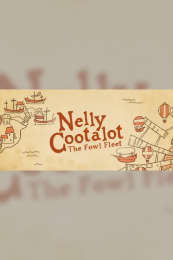 Nelly Cootalot The Fowl Fleet - Steam Key - Worldwide