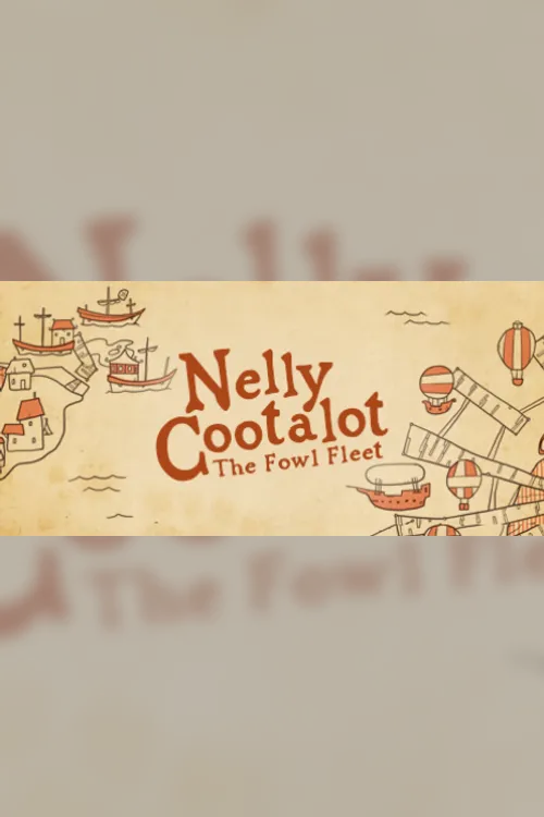 Nelly Cootalot The Fowl Fleet - Steam Key - Worldwide