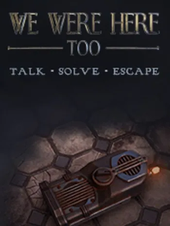 We Were Here Too - Steam Key - Worldwide