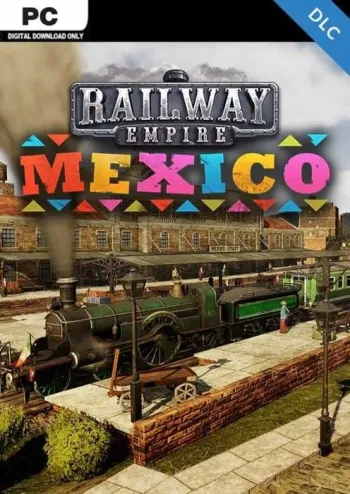 Railway Empire - Mexico - DLC - Steam Key - Worldwide