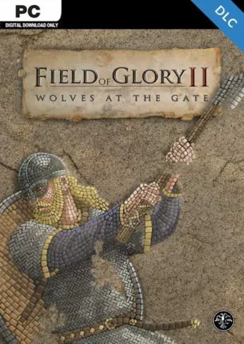 Field of Glory II: Wolves at the Gate - DLC - Steam Key - Worldwide