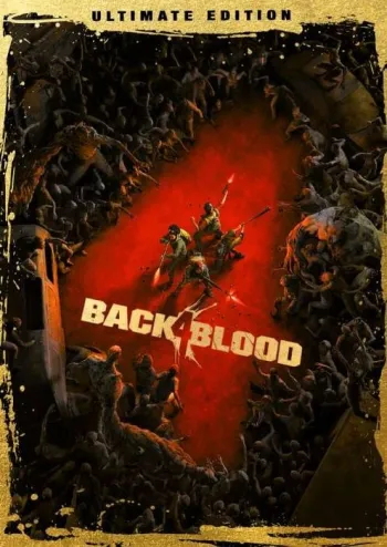Back 4 Blood Ultimate Edition (EU) - Steam Key - Europe & UK