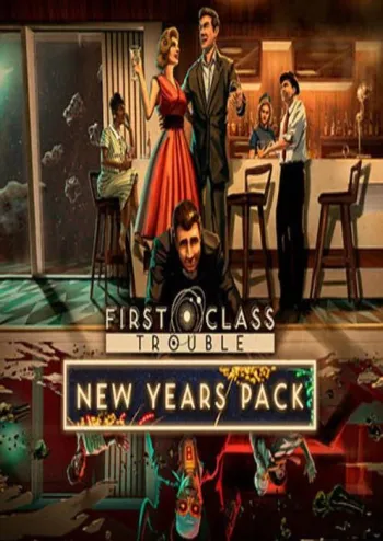First Class Trouble New Years Pack - DLC - Steam Key - Worldwide