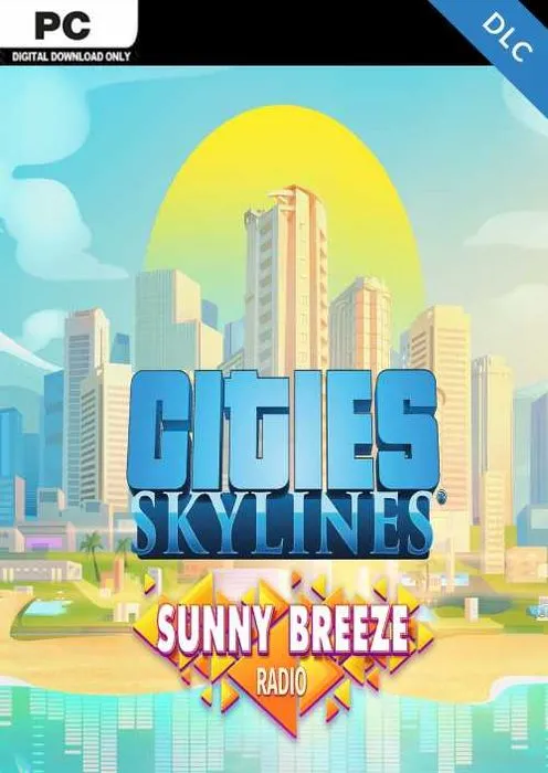 Cities: Skylines - Sunny Breeze Radio - DLC - Steam Key - Worldwide