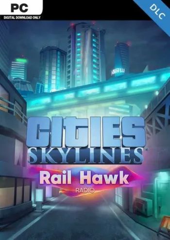 Cities: Skylines - Rail Hawk Radio - DLC - Steam Key - Worldwide