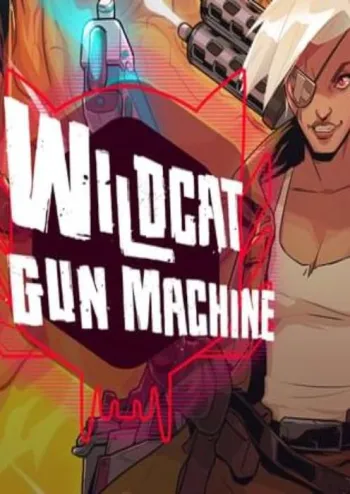 Wildcat Gun Machine - Steam Key - Worldwide