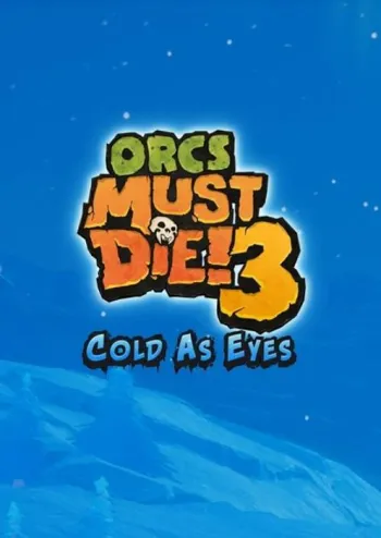 Orcs Must Die! 3 - Cold as Eyes DLC - Steam Key - Worldwide